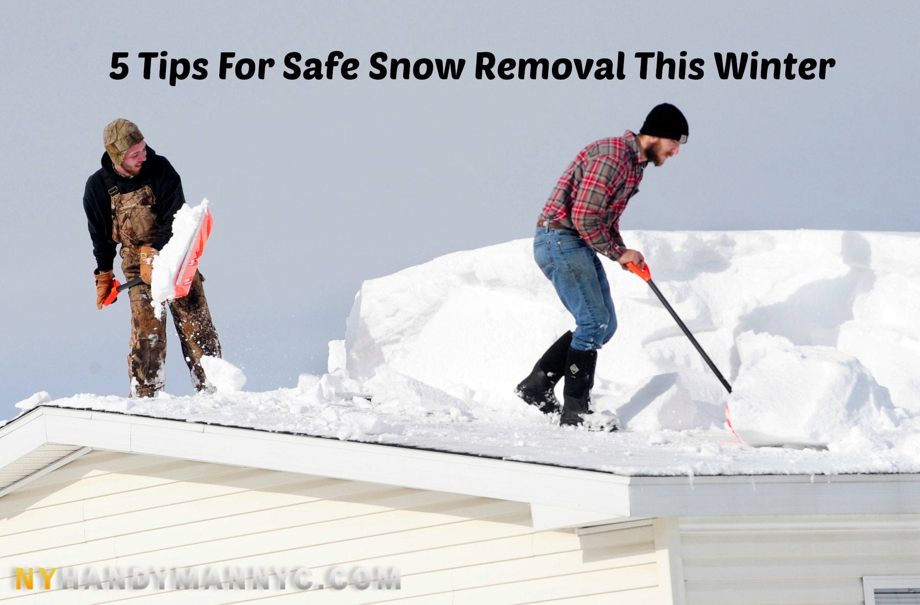 5 Tips For Safe Snow Removal This Winter
