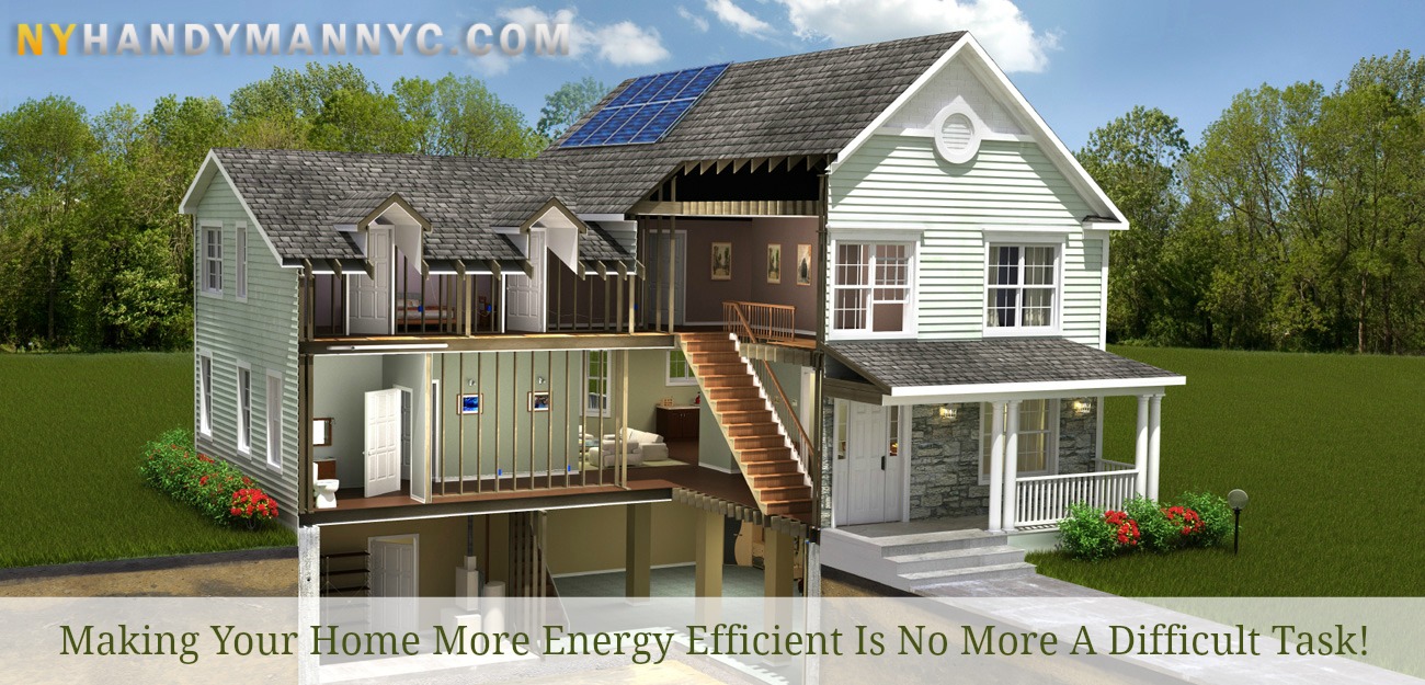 Making Your Home More Energy Efficient Is No More A Difficult Task